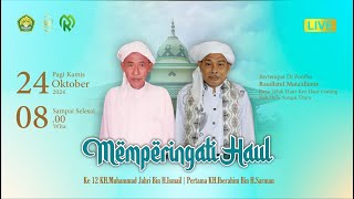 🔴 PUNCAK PERINGATAN HAUL KH. MUHAMMAD JAHRI BIN H.ISMAIL YANG KE 12