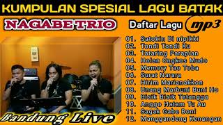 [NAGABE TRIO] PILIHAN LAGU BATAK FULL ALBUM SUPER HD | BANDUNG LIVE