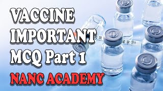 Vaccine Important Multiple Choice Question (MCQ) Part 1 for NORCET and other Nursing Exams