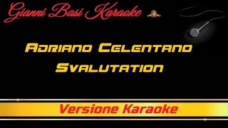 Adriano Celentano - Svalutation (Con Cori) Karaoke
