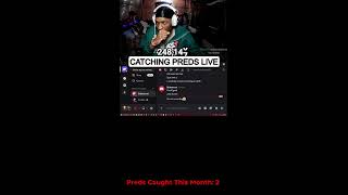 CATCHING PREDS LIVE #41 - CLICK AT YOUR OWN RISK!