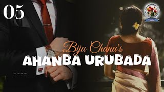 Ahanba Urubada (05) Thoibi Keisham/Biju Chanu/