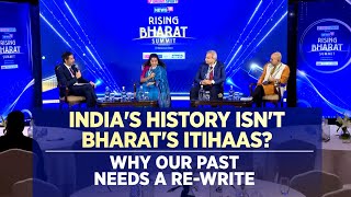India's History Isn't Bharat's Itihaas. Why Does Our Past Need A Re-Write? | ENglish News | News18