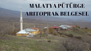 Malatya Pütürge Arıtoprak Belgeseli