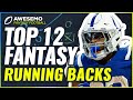 Top 12 Running Back Rankings | Expert 2022 Fantasy Football Rankings & Advice