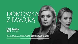 Domówka z Dwójką | Iwona Sobotka \u0026 Zofia Łałak