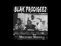 Military Minds - Blak Prodigeez