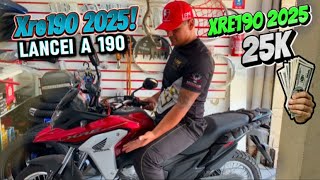 COMPREI A NOVA XRE 190 2025 , lançamento 🚀