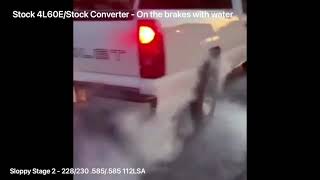 Stock Converter vs 2700 Stall - Sloppy Stage 2 4.8 Silverado Burnout