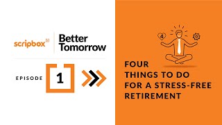4 Things to Do For a Stress-Free Life After Retirement | Retirement Planning | Scripbox