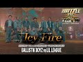 【Behind the Scenes】BALLISTIK BOYZ vs LIL LEAGUE / Icy Fire