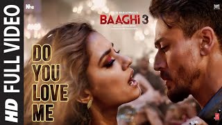 Lyrical : Do You Love Me | Baaghi 3 |Disha p | Tiger S | Shraddha K | Rene Bendali | Nikhita