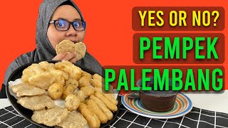 Yes or No? Pempek Palembang | Singapore Halal Food