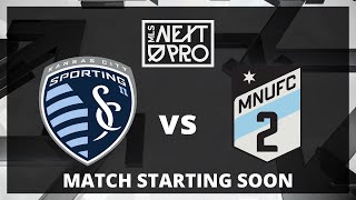 LIVE STREAM: MLS NEXT PRO: Sporting KC II vs MNUFC 2 | April 28, 2024