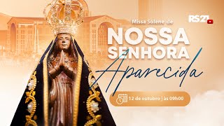 Santa Missa Solene do Santuário de Aparecida | AO VIVO | @RedeSeculo21