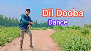DIL DOOBA DANCE || BOLLYWOOD DANCE 2024 || HRIDOY DANCE CLUB | NEW HINDI DANCE 2024 #dil_dooba_dance