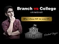 College vs Branch Engineering: Which Is Best For You? | Prabhat Ranjan | NIT Jsr