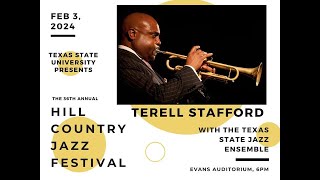 2024 Hill Country Jazz Festival presents, TERELL STAFFORD [sponsored by TXST Jazz Division]