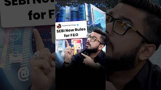 SEBI New Rules For F\u0026O