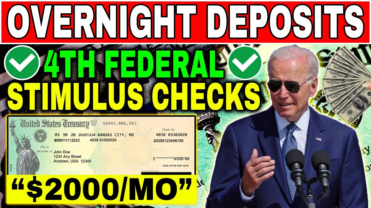 Overnight Deposits! $2000 4th Federal Stimulus Checks Coming For All ...