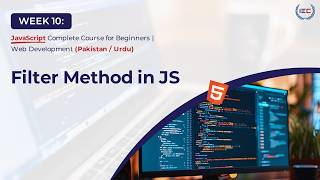 JavaScript Filter Method Explained | Array Filtering Made Easy (Urdu Guide for Beginners)