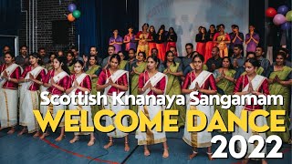 SCOTTISH KNANAYA SANGAMAM 2022 - WELCOME DANCE