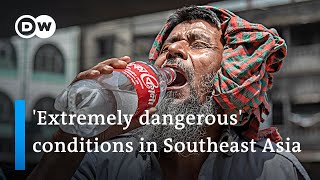 Extreme heat in Southeast Asia leads to school closures and health warnings for millions | DW News