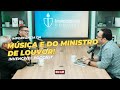 A IMPORTÂNCIA DA MÚSICA E DO MINISTRO DE LOUVOR | Regis Batista | Invencível Podcast