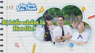 Bị Hiểu Nhầm Là Hot Girl, Bạn Học Sống Trong Vỏ Bọc Hoàn Hảo | Phim Ngắn Sitcom | OTA Network TV