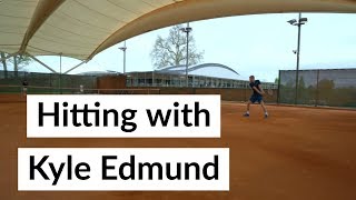 British Tennis - Hitting with Kyle Edmund