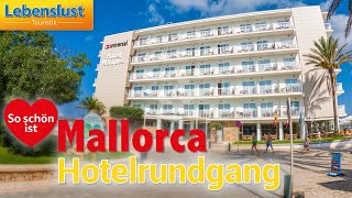 4* Strandhotel Universal Marqués - ein Videorundgang durch Ihr Lebenslust-Hotel auf Mallorca