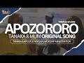 Apozororo - Tanaka ft Apostle Nyasha