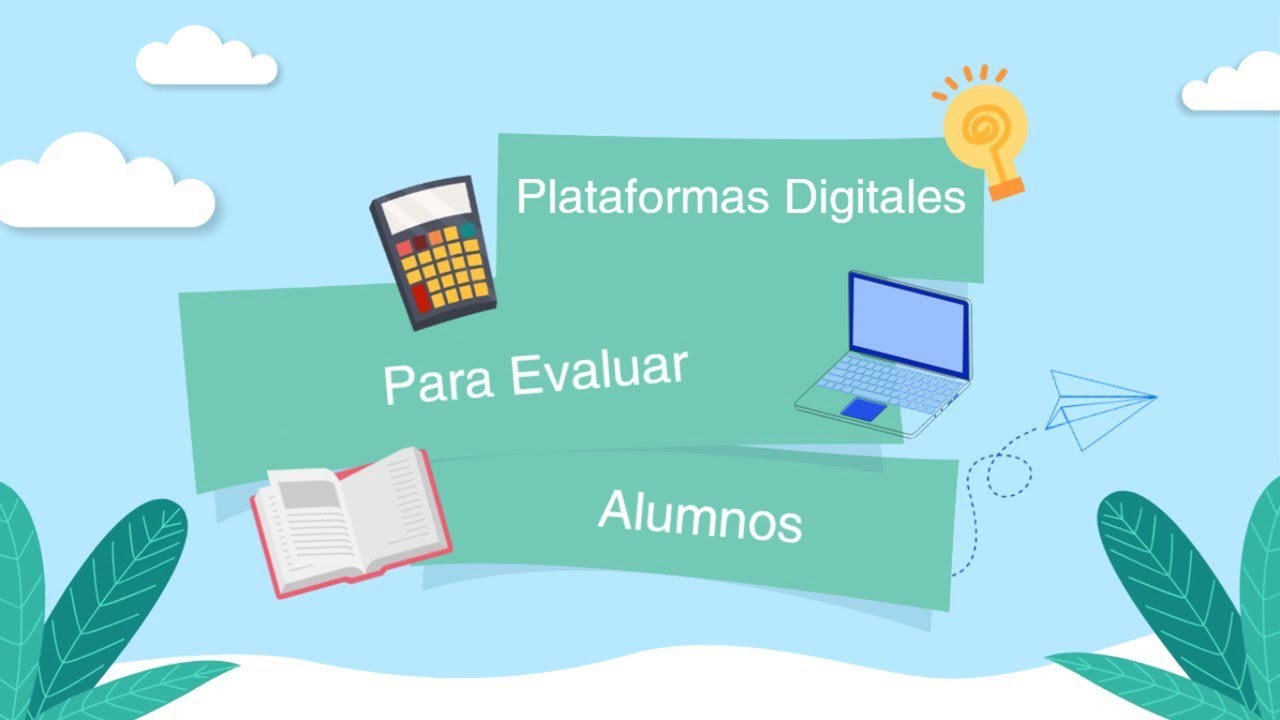 Plataformas Digitales Para Evaluar Alumnos - YouTube