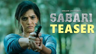 Sabari Movie Official Teaser | Varalaxmi Sarathkumar | Anil Katz | 2023 Latest Telugu Movie Trailers