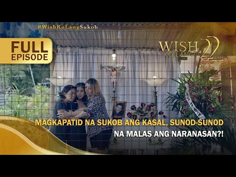 Magkapatid na sukob ang kasal, sunod-sunod na malas ang naranasan?! (Full Episode) Wish Ko Lang