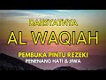 SURAH AL WAQIAH |الواقعه سورہ | Beautiful Recitation