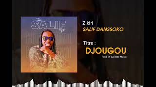 Zikiri Salif Danssoko Djougou by Axi One Music