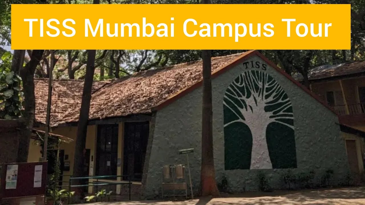 Tata Institute Of Social Sciences (TISS) Mumbai Tour - YouTube