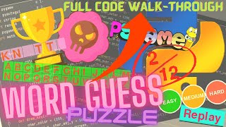 Python Tutorial by Project. Word Guess Puzzle Full Code Walk-through. No Talking only Coding
