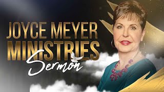 Joyce Meyer Sermon | Ultimate Transformation