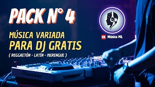 Pack 4 📂 - Música Variada Para Dj 😃 ( Reggaetón - Latín Pop - Merengue )