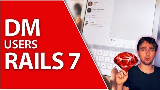 Direct Messages In Realtime Chat App With Ruby On Rails 7 Chatroom | Turbo Tutorial Part 2