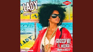 Lady (Urban Spanglish Radio Edit)