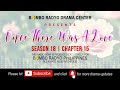 Once There Was A Love - Season 18 | Chapter 15 (Pagahuptan Sa Kasingkasing)