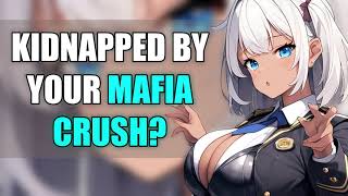 Kidnapped By Your MAFIA Crush?! || ASMR F4M ||