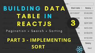 Building a data table in ReactJS with pagination, search and sorting | Part 3 of 3- Sorting