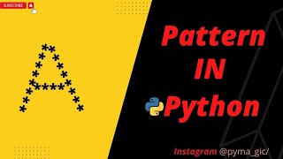 🔥 Print Alphabet 'A' Pattern in Python | Step-by-Step Tutorial