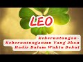 LEO 🌻 Keberuntungan-Keberuntunganmu Yang Akan Hadir Dalam Waktu Dekat