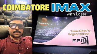 IMAX Experience in Broadway Cinemas Coimbatore | 100 km വണ്ടിയോടിച്ച് സിനിമ കാണാൻ പോയപ്പോൾ