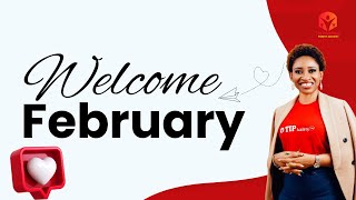 WELCOME TO FEBRUARY